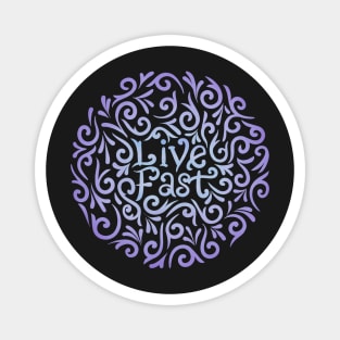 livefasttt Magnet